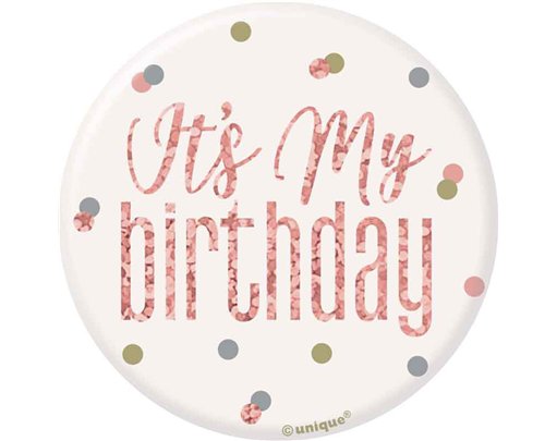 3in GLITZ ROSE GOLD BIRTHDAY BADGE