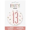3in GLITZ ROSE GOLD 13 BADGE