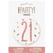 3in GLITZ ROSE GOLD 21 BADGE