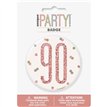 3in GLITZ ROSE GOLD 90 BADGE