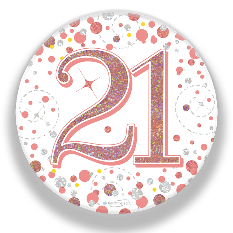 3in 21ST BIRTHDAY ROSE GOLD BADGE