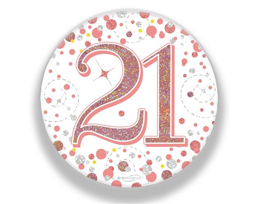 3in 21ST BIRTHDAY ROSE GOLD BADGE