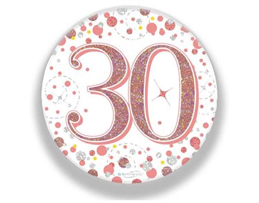 3in 30TH BIRTHDAY ROSE GOLD BADGE