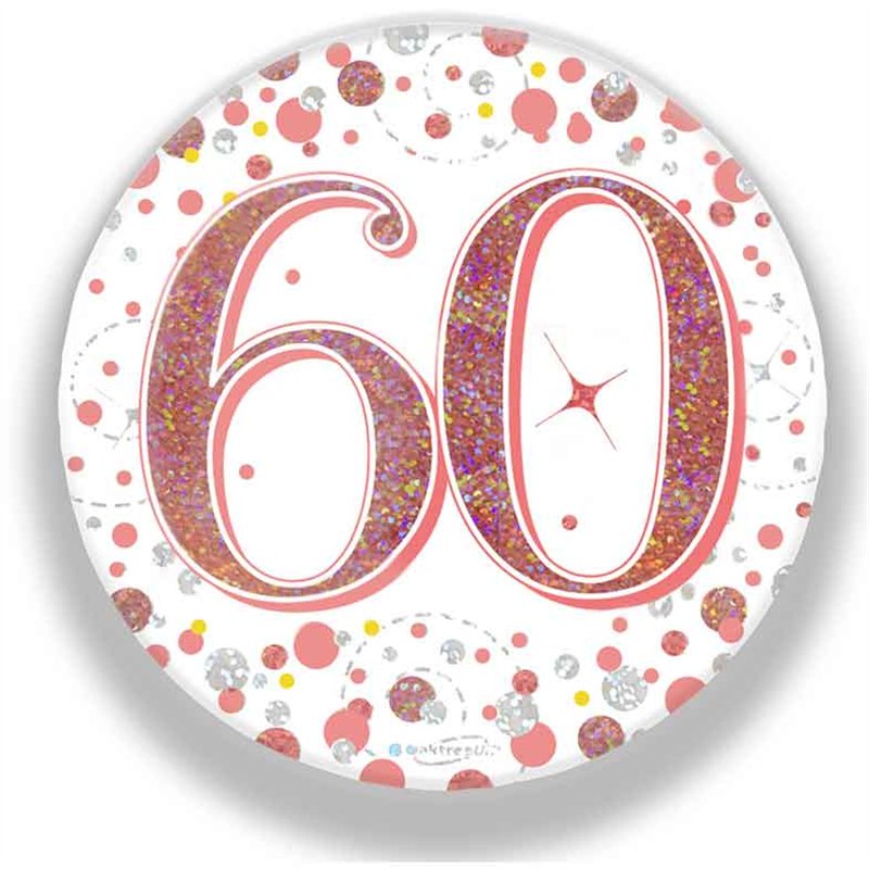 3in 60TH BIRTHDAY ROSE GOLD BADGE