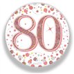 3in 80TH BIRTHDAY ROSE GOLD BADGE