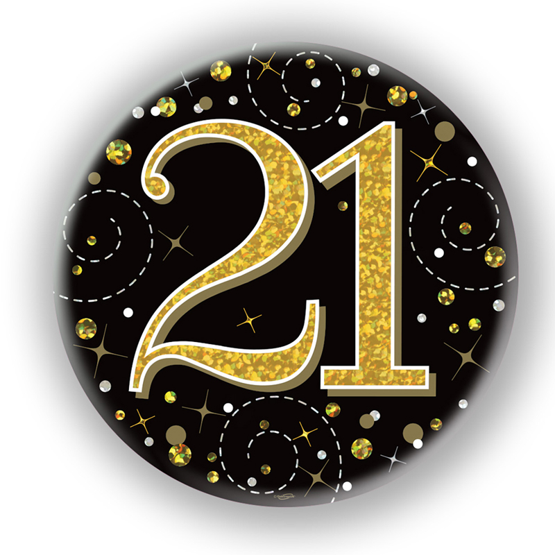 3in 21ST BIRTHDAY BLACK & GOLD BADGE
