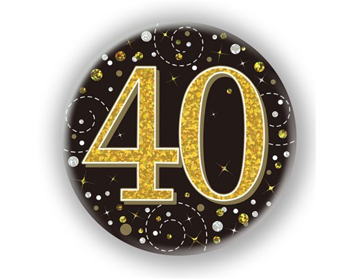 3in 40TH BIRTHDAY BLACK & GOLD BADGE