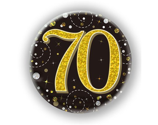 3in 70TH BIRTHDAY BLACK & GOLD BADGE