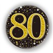 3in 80TH BIRTHDAY BLACK & GOLD BADGE