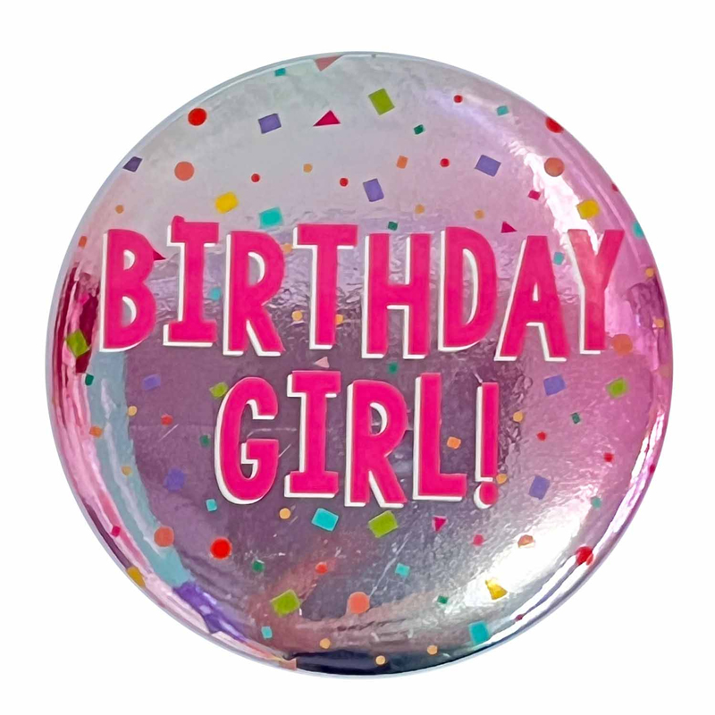 BIRTHDAY GIRL CONFETTI BADGE