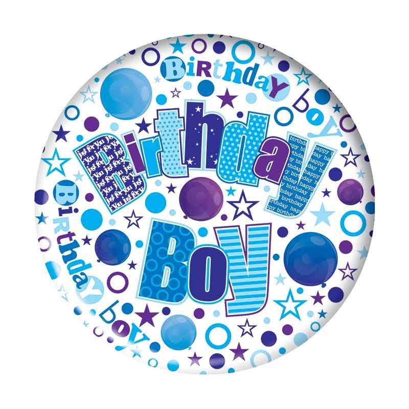5.5cm BIRTHDAY BOY  BADGE 6S