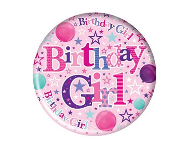 5.5cm BIRTHDAY GIRL BADGE 6S
