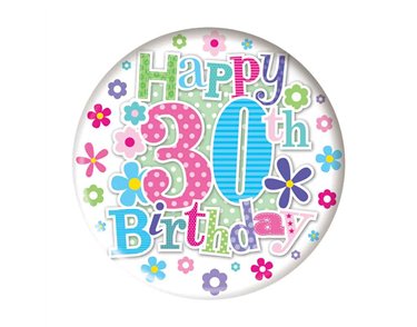 5.5cm AGE 30 FEMALE BADGE 6S