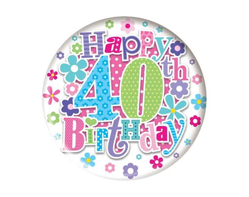 5.5cm AGE 40 FEMALE BADGE 6S