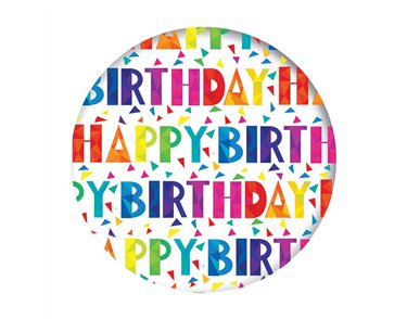 5.5cm HAPPY BIRTHDAY UNISEX  BADGE 6S