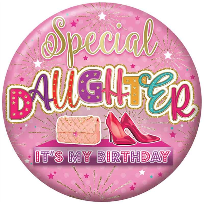 5.5cm DAUGHTER BADGE 6S