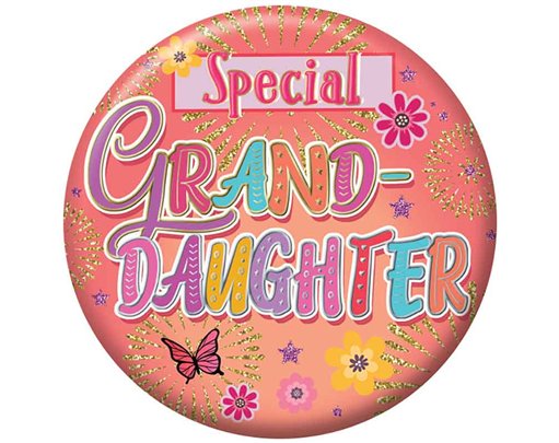 5.5cm GRANDDAUGHTER BADGE 6S