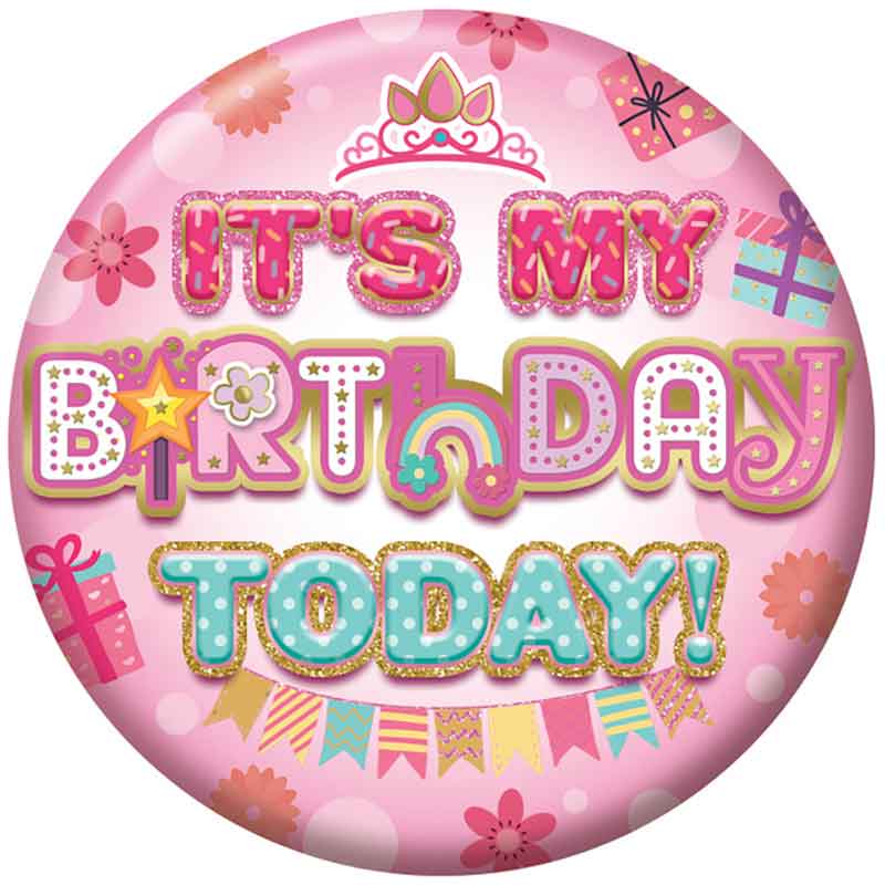 5.5cm HAPPY BIRTHDAY GIRL JUVENILE BADGE 6S