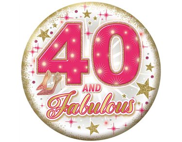 5.5cm AGE 40 FEMALE BADGE 6S