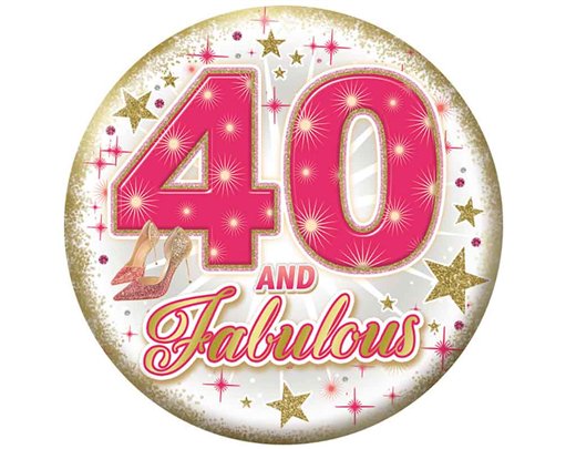 5.5cm AGE 40 FEMALE BADGE 6S