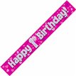9FT PINK HOLO. 1ST B/DAY BANNER