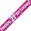 9FT 21ST BIRTHDAY PINK BANNER