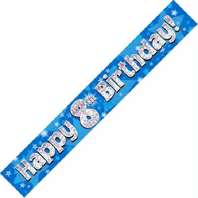 9FT 8TH BIRTHDAY BLUE HOLOGRAPHIC BANNER
