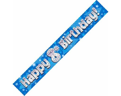 9FT 8TH BIRTHDAY BLUE HOLOGRAPHIC BANNER