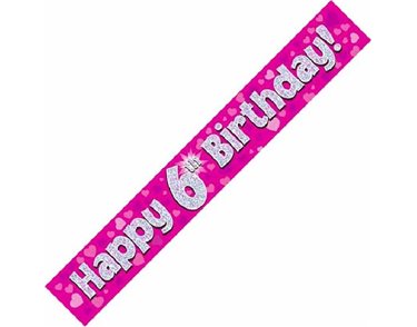 9FT PINK HOLO. 6TH B/DAY BANNER