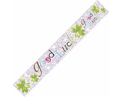 GOOD LUCK 9FT BANNER