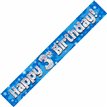 9FT 3RD BIRTHDAY BLUE HOLOGRAPHIC BANNER