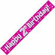 9FT PINK HOLO. 2ND B/DAY BANNER