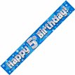 9FT 5TH BIRTHDAY BLUE HOLOGRAPHIC BANNER