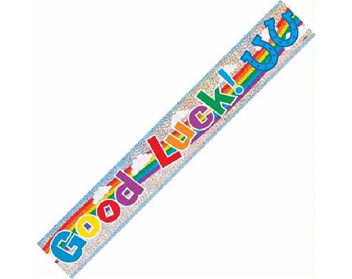 12FT GOOD LUCK PRISMATIC BANNER