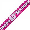 9FT 80TH BIRTHDAY PINK BANNER