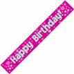 9FT PINK HOLO. HAPPY B/DAY BANNER