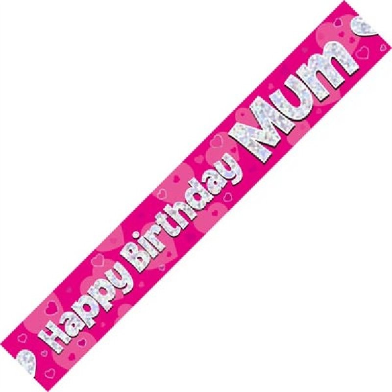 9FT HAPPY B/DAY MUM BANNER