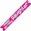 9FT HAPPY B/DAY DAUGHTER BANNER