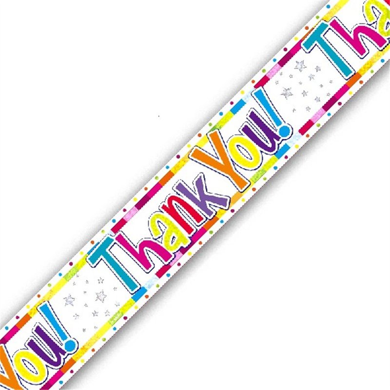 9FT BRIGHT THANK YOU HOLOGRAPHIC BANNER