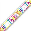 9FT BRIGHT THANK YOU HOLOGRAPHIC BANNER