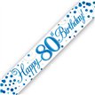 9FT 80TH BIRTHDAY BLUE SPARKLING FIZZ BANNER