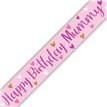 9ft HAPPY BIRTHDAY MUMMY BANNER