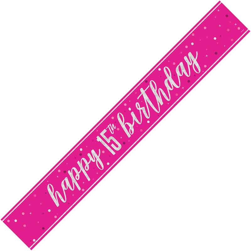 9ft GLITZ PINK 15TH BIRTHDAY BANNER