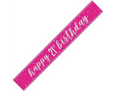 9ft GLITZ PINK 21ST BIRTHDAY BANNER