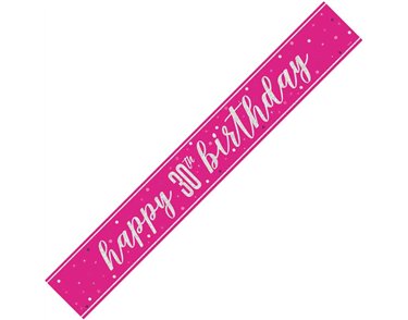 9ft GLITZ PINK 30TH BIRTHDAY BANNER