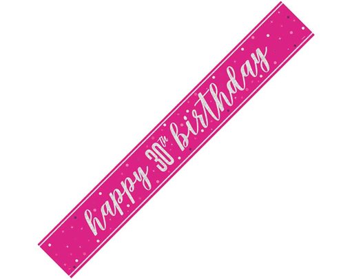 9ft GLITZ PINK 30TH BIRTHDAY BANNER