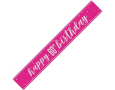 9ft GLITZ PINK 60TH BIRTHDAY BANNER