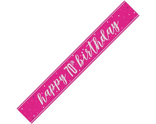 9ft GLITZ PINK 70TH BIRTHDAY BANNER