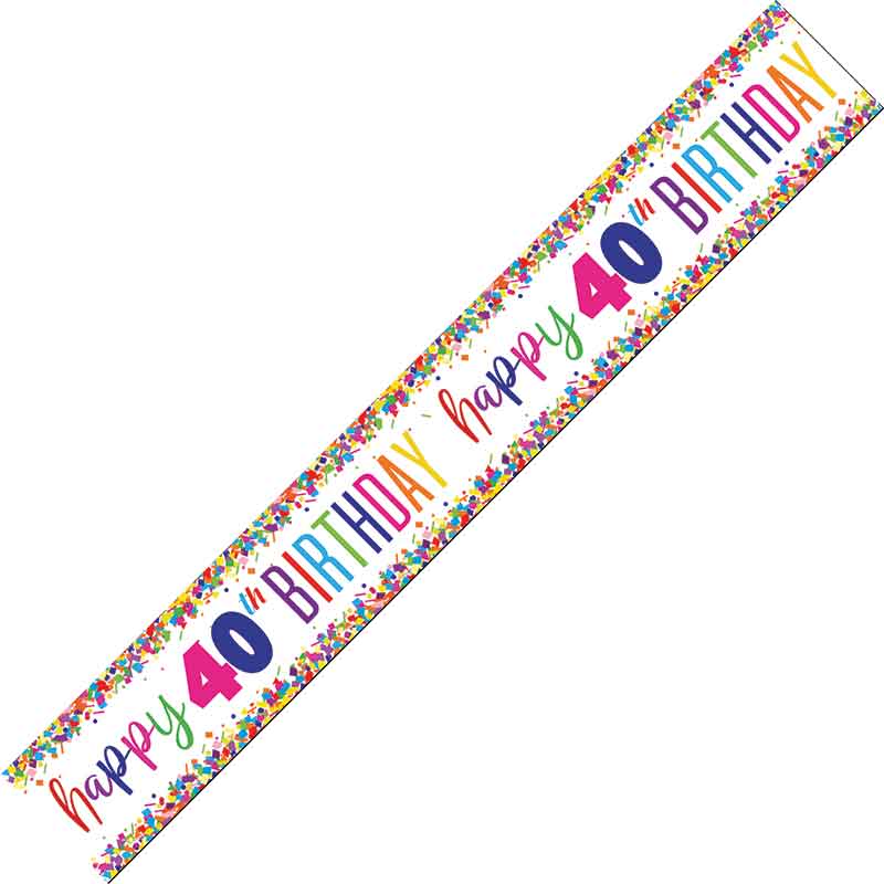 9ft CONFETTI 40TH BIRTHDAY FOIL BANNER