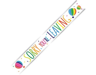 9ft SORRY YOU'RE LEAVING FOIL BANNER